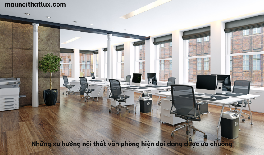 Read more about the article Những xu hướng nội thất văn phòng hiện đại đang được ưa chuộng