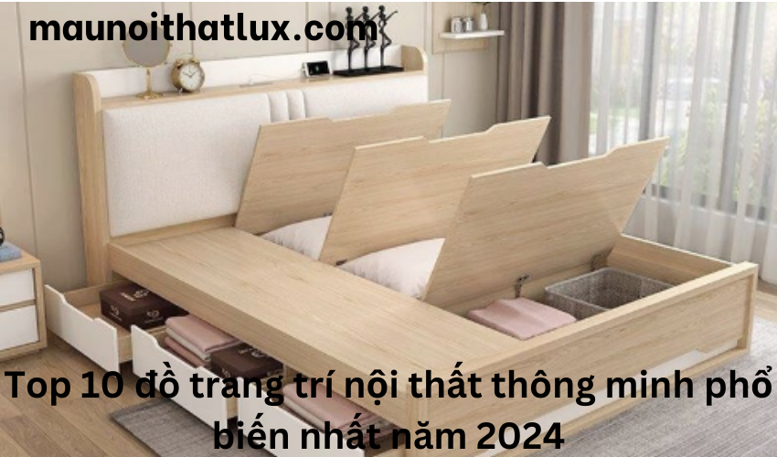 Read more about the article Top 10 đồ trang trí nội thất thông minh phổ biến nhất năm 2024